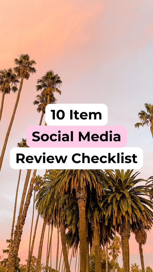 10 Item Social Media Review Checklist